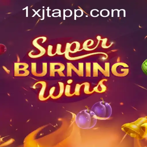 Explorando SuperBurningWins: Um Guia Completo para Jogar e Vencer